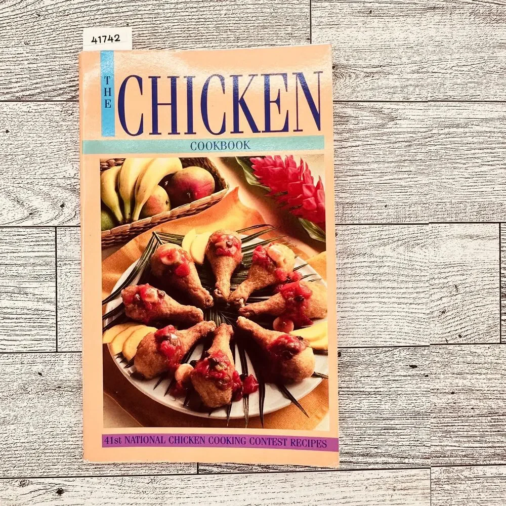 The Chicken Cookbook 1995 - 41st Annual National Chicken Cooking Contest recipes